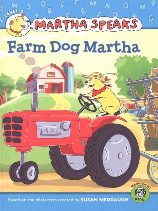 Title details for Farm Dog Martha by Susan Meddaugh - Available